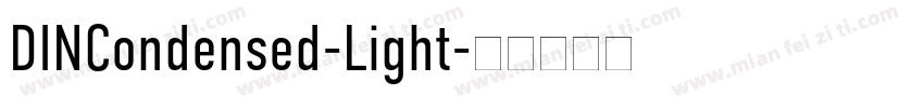 DINCondensed-Light字体转换