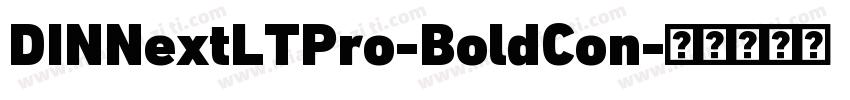 DINNextLTPro-BoldCon字体转换