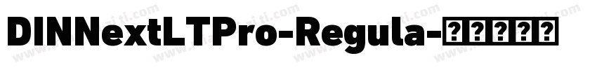 DINNextLTPro-Regula字体转换