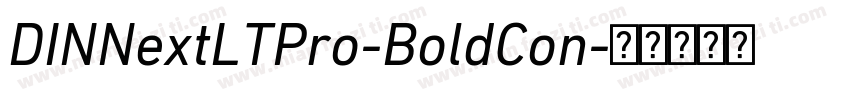DINNextLTPro-BoldCon字体转换