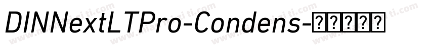 DINNextLTPro-Condens字体转换