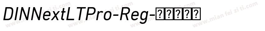 DINNextLTPro-Reg字体转换