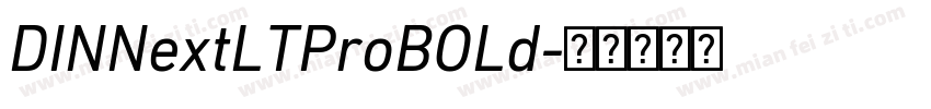 DINNextLTProBOLd字体转换