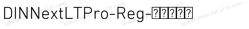 DINNextLTPro-Reg字体转换