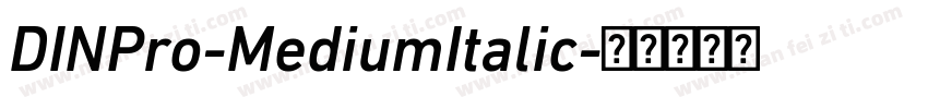 DINPro-MediumItalic字体转换