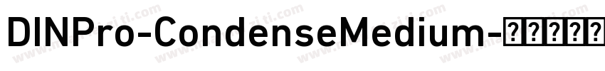 DINPro-CondenseMedium字体转换