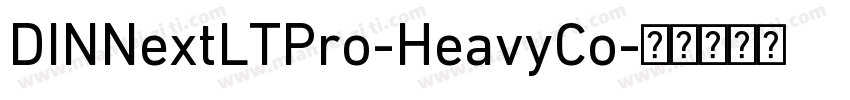 DINNextLTPro-HeavyCo字体转换