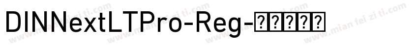 DINNextLTPro-Reg字体转换