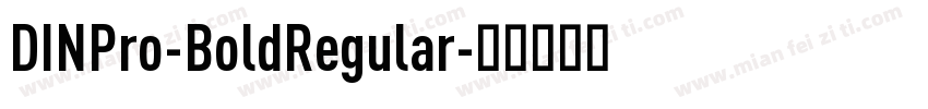 DINPro-BoldRegular字体转换