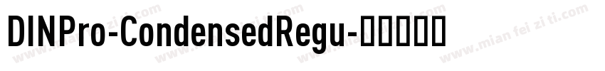 DINPro-CondensedRegu字体转换
