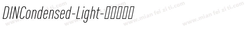 DINCondensed-Light字体转换