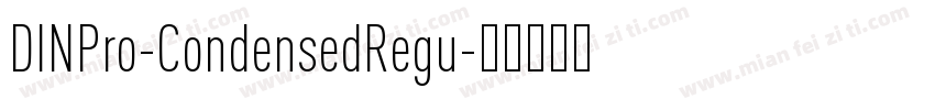 DINPro-CondensedRegu字体转换