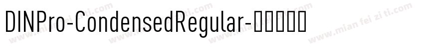 DINPro-CondensedRegular字体转换