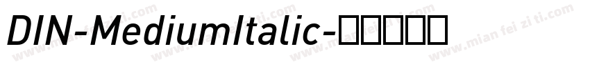 DIN-MediumItalic字体转换