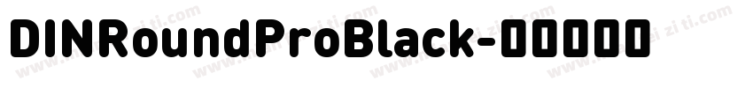 DINRoundProBlack字体转换