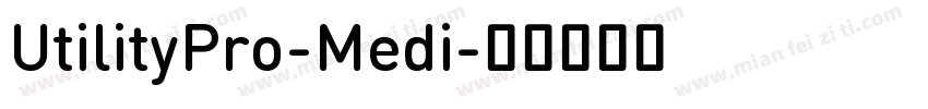 UtilityPro-Medi字体转换