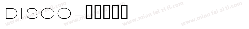 DISCO字体转换