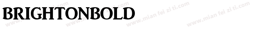 BrightonBold字体转换