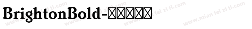 BrightonBold字体转换