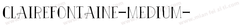 CLAIREFONTAINE-MEDIUM字体转换