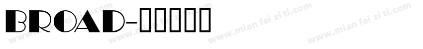 BROAD字体转换