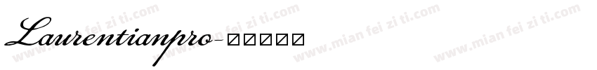 Laurentianpro字体转换