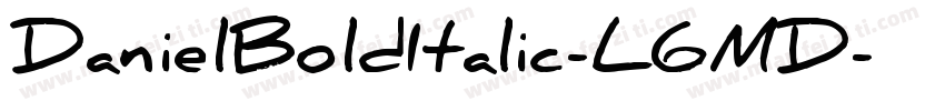 DanielBoldItalic-L6MD字体转换