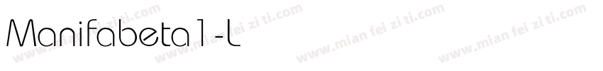 Manifabeta1-Light字体转换