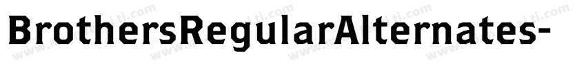 BrothersRegularAlternates字体转换