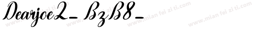 Dearjoe2-BzB8字体转换