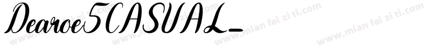 Dearoe5CASUAL字体转换