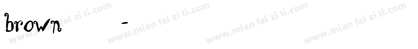 brown字体字体转换