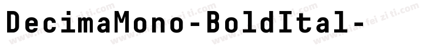 DecimaMono-BoldItal字体转换