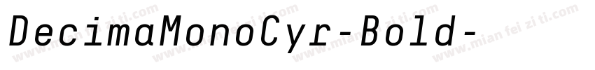 DecimaMonoCyr-Bold字体转换