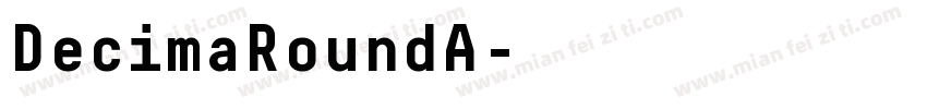 DecimaRoundA字体转换
