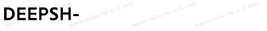 DEEPSH字体转换