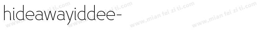 hideawayiddee字体转换