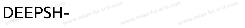 DEEPSH字体转换