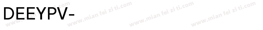 DEEYPV字体转换