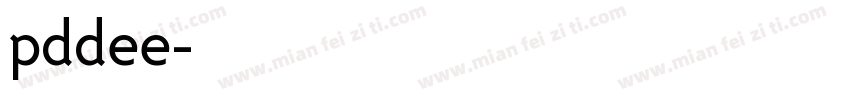 pddee字体转换