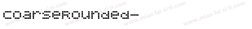 CoarseRounded字体转换