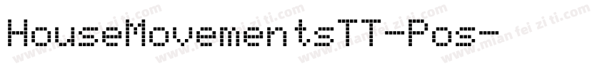 HouseMovementsTT-Pos字体转换
