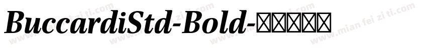 BuccardiStd-Bold字体转换