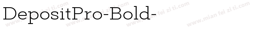 DepositPro-Bold字体转换
