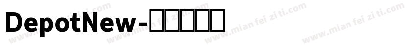 DepotNew字体转换