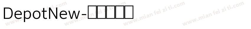 DepotNew字体转换
