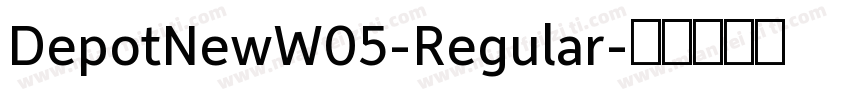 DepotNewW05-Regular字体转换