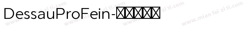DessauProFein字体转换