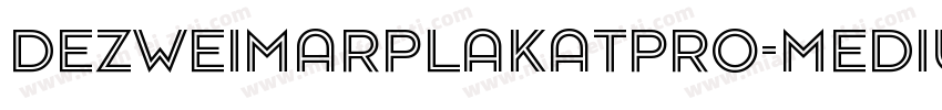DezWeimarPlakatPro-Medium字体转换