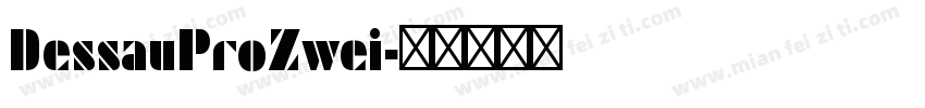 DessauProZwei字体转换